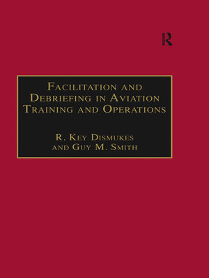 cover image of Facilitation and Debriefing in Aviation Training and Operations